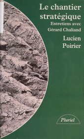eBook, Le chantier stratégique : Entretiens avec Gérard Chaliand, Hachette (réédition numérique FeniXX)