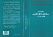 E-book, 1946-1996 Cinquante ans de départementalisation Outre-Mer, Constant, Fred, L'Harmattan