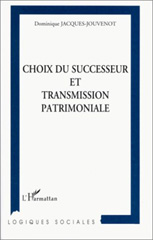 E-book, Choix du successeur et transmission patrimoniale, L'Harmattan