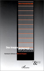 eBook, Des images lentement stabilisées : Quelques tableaux d'Edward HOPPER, Fresnault-Deruelle, Pierre, L'Harmattan
