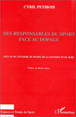 eBook, Des responsables du sport face au dopage : Le cas du cyclisme, du rugby, de la natation et du surf, L'Harmattan