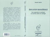 E-book, Education Manageriale : Pour appendre et pratiquer un nouveau métier de manager, L'Harmattan