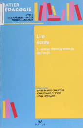 E-book, Lire et écrire (1) : Entrer dans le monde de l'écrit, Hatier (réédition numérique FeniXX)
