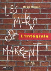 E-book, Les murs se marrent : L'intégrale, Hors collection (réédition numérique FeniXX)