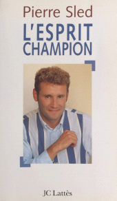 E-book, L'esprit champion, JC Lattès (réédition numérique FeniXX)