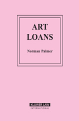 E-book, Art Loans, Palmer, Norman, Kluwer Law International