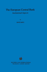 eBook, The European Central Bank : Institutional Aspects, Wolters Kluwer