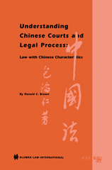 E-book, Understanding Chinese Courts and Legal Process : Law with Chinese Characteristics, Wolters Kluwer