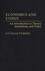E-book, Economics and Ethics, Vickers, Douglas, Bloomsbury Publishing