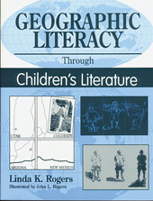 E-book, Geographic Literacy Through Children's Literature, Rogers, Linda K., Bloomsbury Publishing