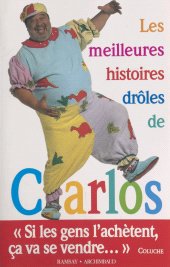 eBook, Les meilleures histoires drôles de Carlos, Le Livre de poche (réédition numérique FeniXX)