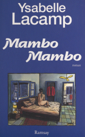 eBook, Mambo mambo : Roman, Le Livre de poche (réédition numérique FeniXX)
