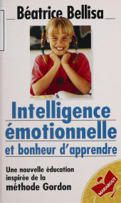 eBook, Intelligence émotionnelle et bonheur d'apprendre, Marabout (réédition numérique FeniXX)