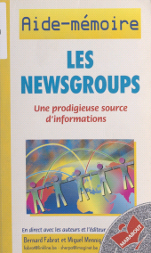 eBook, Les newsgroups : Une prodigieuse source d'informations, Marabout (réédition numérique FeniXX)