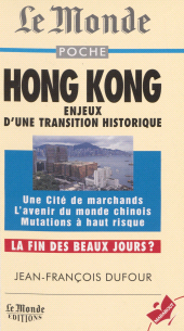 eBook, Hong Kong : Enjeux d'une transition historique, Marabout (réédition numérique FeniXX)