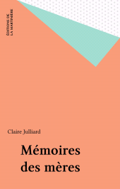 E-book, Mémoires des mères, Éditions de La Martinière (réédition numérique FeniXX)