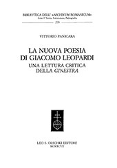 E-book, La nuova poesia di Giacomo Leopardi : una lettura critica della Ginestra, L.S. Olschki