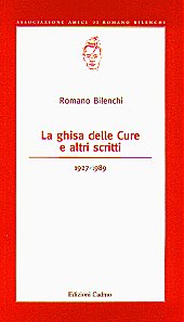 E-book, La ghisa delle Cure e altri scritti : 1927- 1989, Bilenchi, Romano, 1909-1989, Cadmo