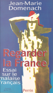 eBook, Regarder la France : Essai sur le malaise français, Perrin (réédition numérique FeniXX)