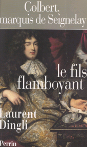 eBook, Colbert, marquis de Seignelay : Le fils flamboyant, Perrin (réédition numérique FeniXX)