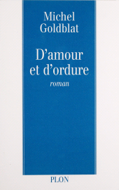 eBook, D'amour et d'ordure, Plon (réédition numérique FeniXX)