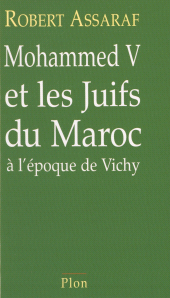 eBook, Mohammed V et les Juifs du Maroc à l'époque de Vichy, Plon (réédition numérique FeniXX)