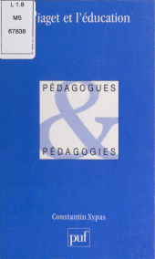 E-book, Piaget et l'éducation, Presses universitaires de France (réédition numérique FeniXX)