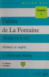 E-book, Fables de La Fontaine : Livres VII à XII. Thèmes et sujets, Presses universitaires de France (réédition numérique FeniXX)