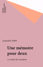 E-book, Une mémoire pour deux : Le virtuel des transferts, Presses universitaires de France (réédition numérique FeniXX)