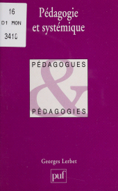 E-book, Pédagogie et Systémique, Presses universitaires de France (réédition numérique FeniXX)