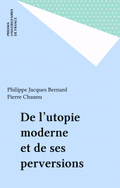 E-book, De l'utopie moderne et de ses perversions, Presses universitaires de France (réédition numérique FeniXX)
