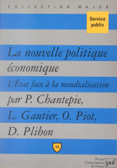 E-book, La nouvelle politique économique : L'État face à la mondialisation, Presses universitaires de France (réédition numérique FeniXX)