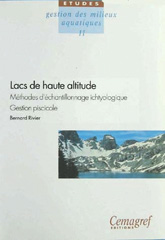 E-book, Lacs de haute altitude : Méthodes d'échantillonnage ichtyologique. Gestion piscicole, Irstea