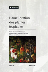 E-book, L'amélioration des plantes tropicales, Cirad