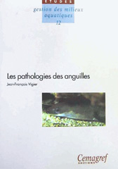 E-book, Les pathologies des anguilles, Vigier, Jean-François, Éditions Quae