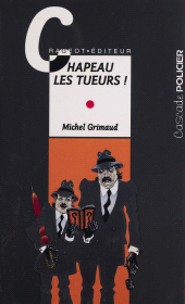 E-book, Chapeau les tueurs !, Rageot (réédition numérique FeniXX)