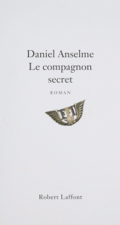 eBook, Le Compagnon secret, Robert Laffont (réédition numérique FeniXX)