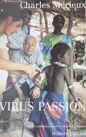 eBook, Virus passion : Le virus de la découverte, Robert Laffont (réédition numérique FeniXX)