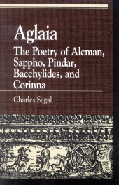 eBook, Aglaia : The Poetry of Alcman, Sappho, Pindar, Bacchylides, and Corinna, Rowman & Littlefield