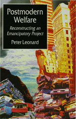 E-book, Postmodern Welfare : Reconstructing an Emancipatory Project, Sage