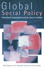 E-book, Global Social Policy : International Organizations and the Future of Welfare, SAGE Publications Ltd