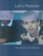 E-book, Let's Mediate : A Teachers' Guide to Peer Support and Conflict Resolution Skills for all Ages, SAGE Publications Ltd