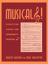 E-book, Musicals! : Directing School and Community Theatre, Scarecrow Press