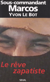 E-book, Le rêve zapatiste, Seuil (réédition numérique FeniXX)