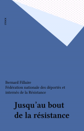 E-book, Jusqu'au bout de la résistance, Stock (réédition numérique FeniXX)
