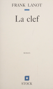 E-book, La Clef, Stock (réédition numérique FeniXX)