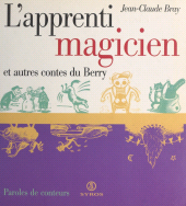 E-book, L'apprenti magicien et autres contes du Berry, Syros (réédition numérique FeniXX)