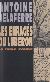 E-book, Les enragés du Luberon, La Table Ronde (réédition numérique FeniXX)