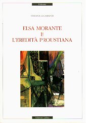 E-book, Elsa Morante e l'eredità proustiana, Lucamante, Stefania, Cadmo