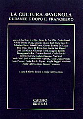 E-book, La cultura spagnola durante e dopo il franchismo : atti del Convegno internazionale di Palermo, 4-6 maggio 1979, Cadmo